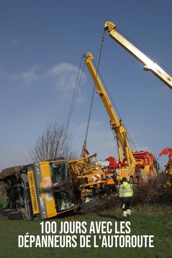 |FR| 100 Jours Avec Les Depanneurs De L autoroute 2021 FHD 14